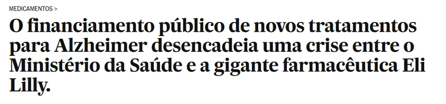 El País: O financiamento público de novos tratamentos para Alzheimer desencadeia uma crise entre o Ministério da Saúde e a Eli Lilly